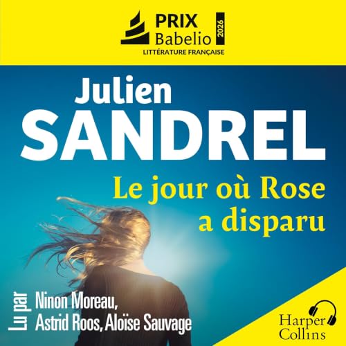 Le jour o&ugrave; Rose a disparu copertina