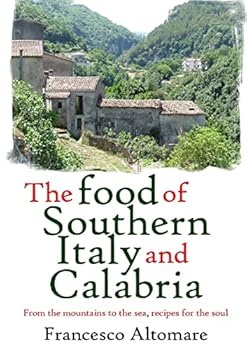 Paperback The Food of Southern Italy and Calabria Book