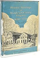 Historic Buildings in Middlesex County, Virginia, 1650-1875 B0006CZ2DW Book Cover