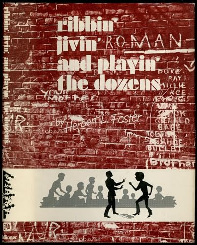 Ribbin', jivin', and playin' the dozens: The un... 0884101509 Book Cover