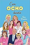 Idioma Español Con ocho basta (FICCIÓN SIN LÍMITES)