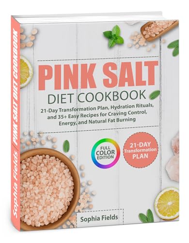 Pink Salt Diet Cookbook