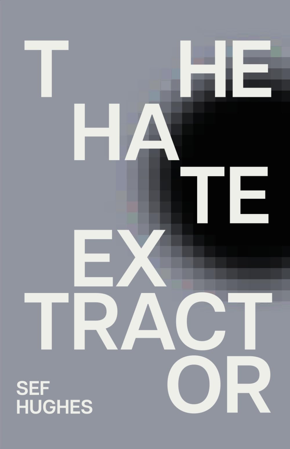 The Hate Extractor