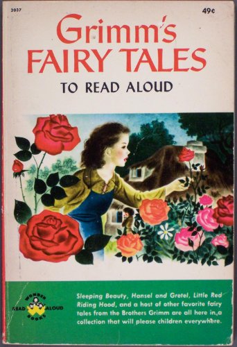 Grimm's Fairy Tales to Read Aloud (2037) (Wonde... B00D4Q873O Book Cover