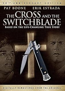 The Cross and the Switchblade 50th Anniversary Edition