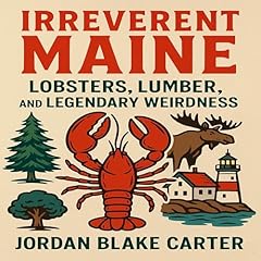Diseño de la portada del título Irreverent Maine