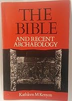 The Bible and Recent Archaeology 0804200114 Book Cover