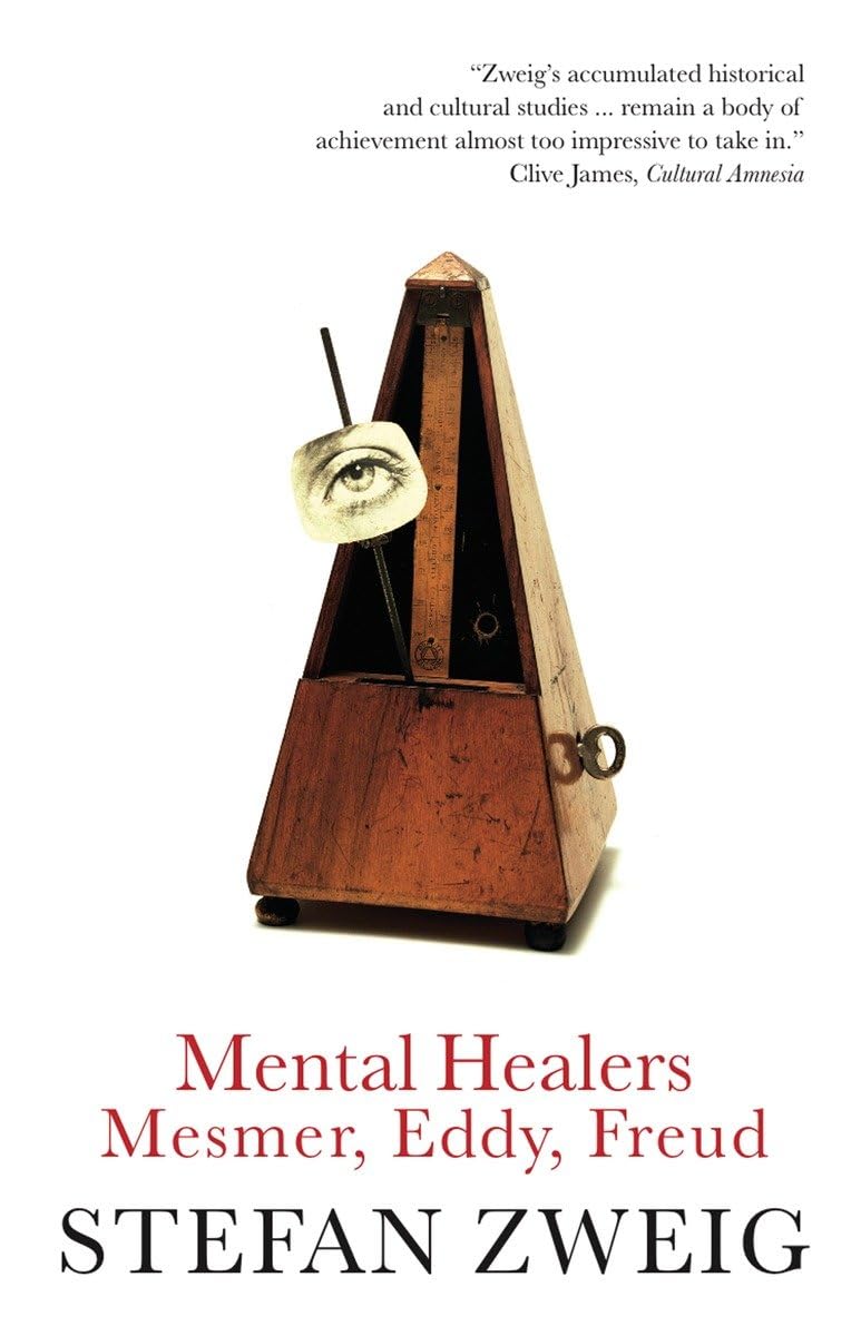 Buy Mental Healers: Mesmer, Eddy, Freud — BookShops.in