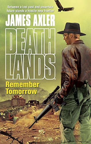 Remember Tomorrow (Deathlands) view 2