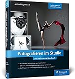 blitzanlage akku  Fotografieren im Studio: Das umfassende Handbuch (Galileo Design)