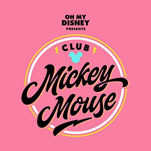 Mickey Mouse March (Club Mickey Mouse Theme) (From 