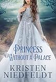 Princess without a Palace: A King Thrushbeard Fairy Tale