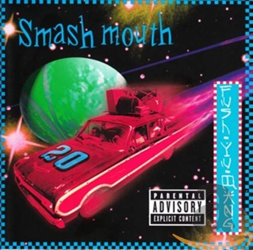 Smash Mouth - Fush Yu Mang