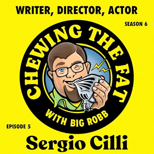 Sergio Cilli, Writer, Director, Actor