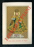  L\'enfant Jesus miraculeux de Prague.