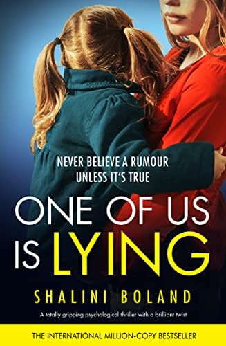 One of Us Is Lying: A totally gripping psychological thriller with a brilliant twist Kindle Edition