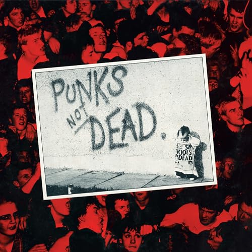 Punks Not Dead/180 Gr Gatefold Sleeve