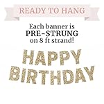 Pre-strung Happy Birthday Banner - No DIY - Gold Glitter Birthday Party Banner for Men & Women - Pre-strung Garland on 8 ft Strands - Gold Bday Party Decorations & Decor. Did We Mention No DIY - Image 2