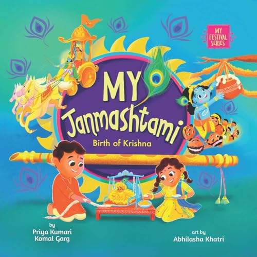 My Janmashtami: Birth Of Krishna (My Festival Series)