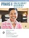 Praxis II English Subject Assessments (0041, 0042, 0043, 0049) 2nd Ed. (PRAXIS Teacher Certification Test Prep)