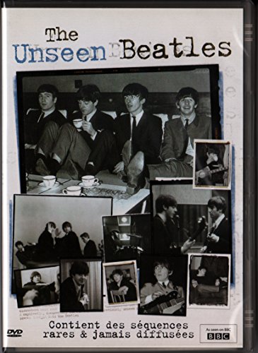 The Beatles : The Unseen Beatles