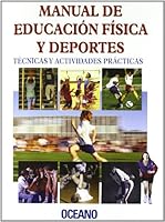 Manual de Education Fisica y Deportes 8449422701 Book Cover