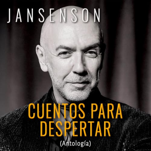 CUENTOS PARA DESPERTAR (ANTOLOG&Iacute;A) omslagafbeelding