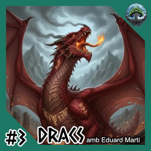 01x03 ORIGO MITI. Els dracs, amb Eduard Mart&iacute;