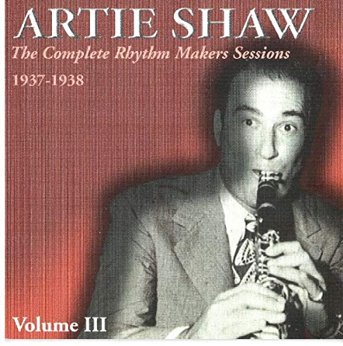 Vol. 3-Complete Rhythm Makers Sessions 1937-38 (2 Cd)