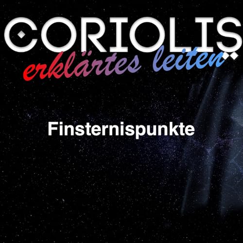 Coriolis erkl&auml;rtes leiten - Finsternispunkte