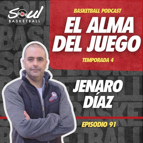 Ep.91 - Jenaro Díaz