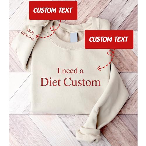 Personalized I Need a Diet Soft Drink Embroidered Sweatshirt - Gift for Soda Lovers, Custom Shirt for Women, Funny Pop Lover Gifts4