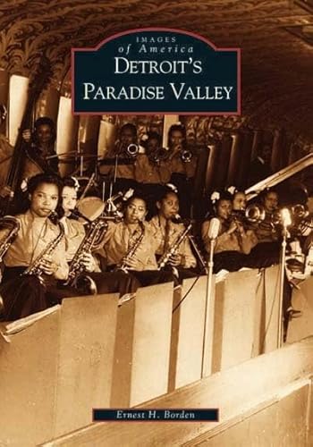 Detroit's Paradise Valley (MI) (Images of America)