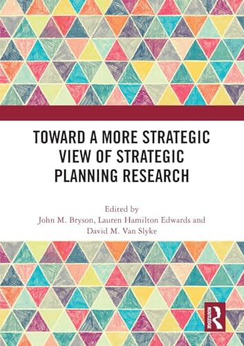 Toward a More Strategic View of Strategic Planning Research