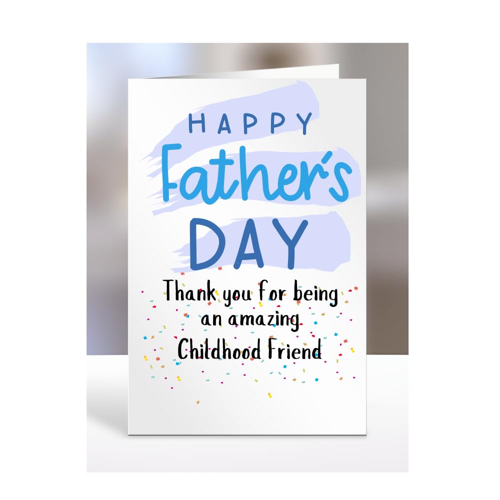 Thank you for being an amazing, Happy Father's Day Card for Childhood Friend, gifts for men, women, him, her, boy, girl, female, male, presents, from, A5-251_51