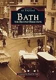 Bath: The Second Selection: A Second Selection (Archive Photographs) by Paul De'Ath (1998-04-30)
