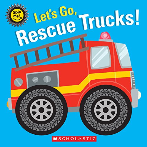 Image of Let's Go, Rescue Trucks! (Spin Me!)