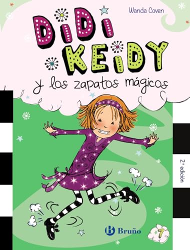 Didi Keidy y los zapatos mágicos (Castellano - A PARTIR DE 6 AÑOS - PERSONAJES Y SERIES - Didi Keidy)