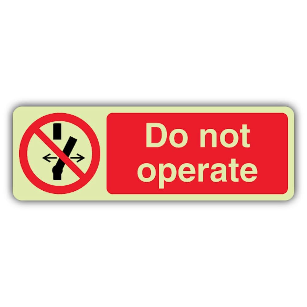 V Safety Photoluminescent Do Not Operate - Landscape Safety Sign - 300 x 100 mm - 1.2mm Rigid Plastic - Triple Glow