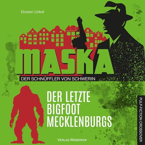 Page de couverture de Der letzte Bigfoot Mecklenburgs