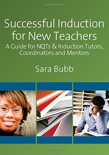 Buy Successful Induction for New Teachers: A Guide for NQTs & Induction Tutors, Coordinators and Mentors — BookShops.in