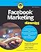 Facebook Marketing For Dummies, 6th Edition