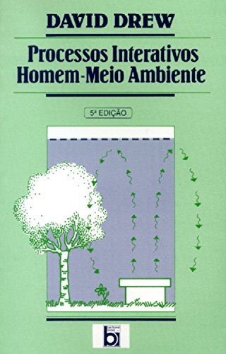  Processos Interativos Homem-Meio Ambiente (Em Portuguese do Brasil)