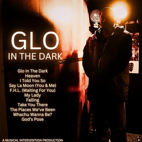 Play GLO In The Dark by Glo on Amazon Music Unlimited