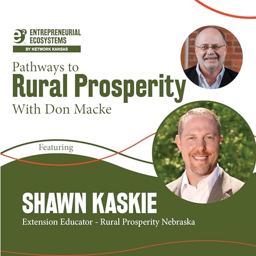 Shawn Kaskie: Entrepreneur Coaching in Rural Nebraska