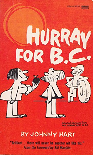 Hurray for B.C. 0449128458 Book Cover