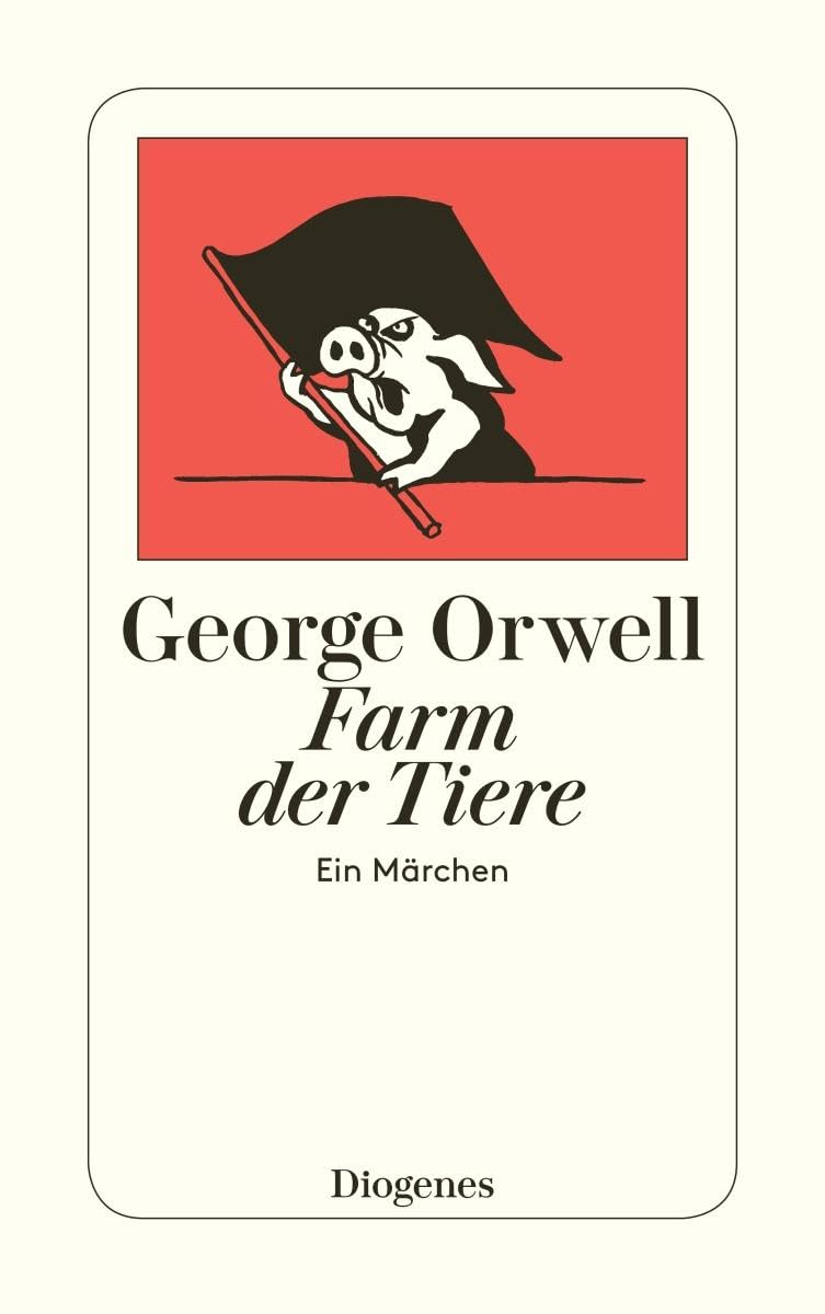 Farm Der Tiere: Eine Fabel