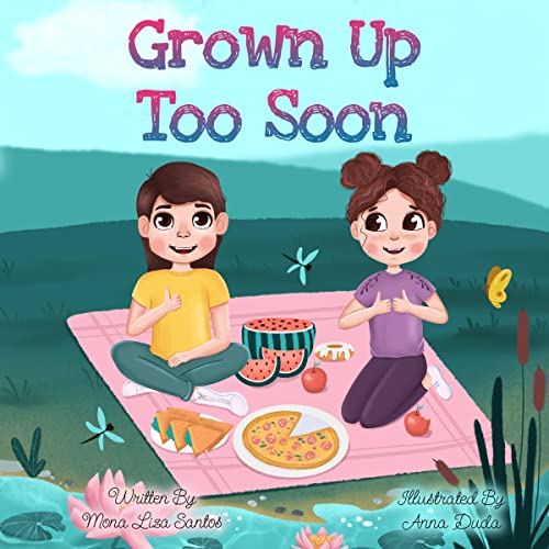 Grown Up Too Soon Growing Up Too Fast Story for Kids (Audio Download