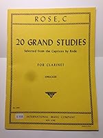 Rose: 20 Grand Studies Selected from Rode's Caprices for Clarinet B00F5GDOTI Book Cover