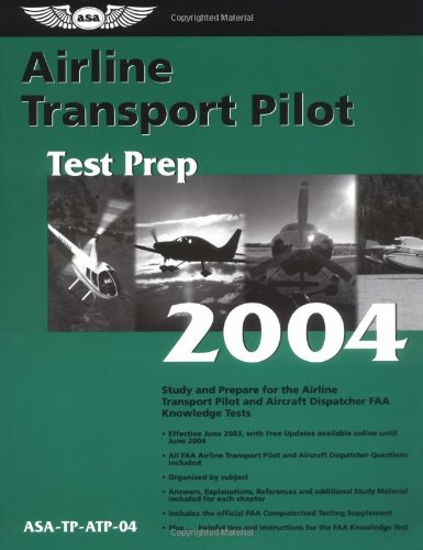 Amazon | Airline Transport Pilot Test Prep 2004: Study and Prepare for ...